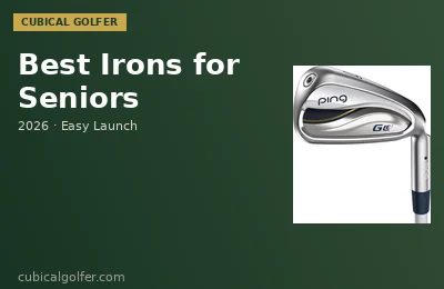 🏌️ Best Golf Irons for Seniors 2026 — Tested Picks