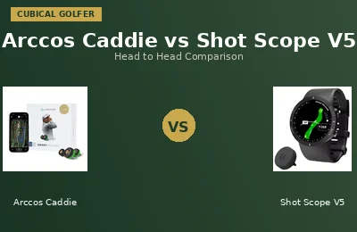 Arccos Caddie vs Shot Scope V5: Which to Buy?