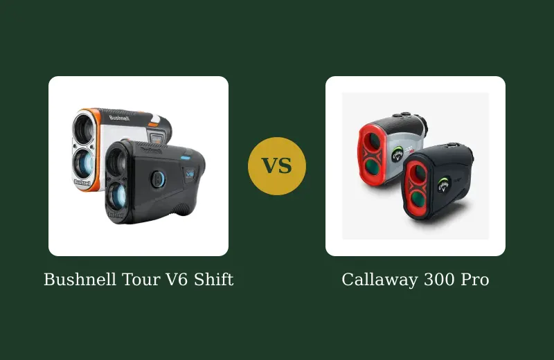 Bushnell V6 vs Callaway 300 Pro — $329 vs $149 — side-by-side comparison
