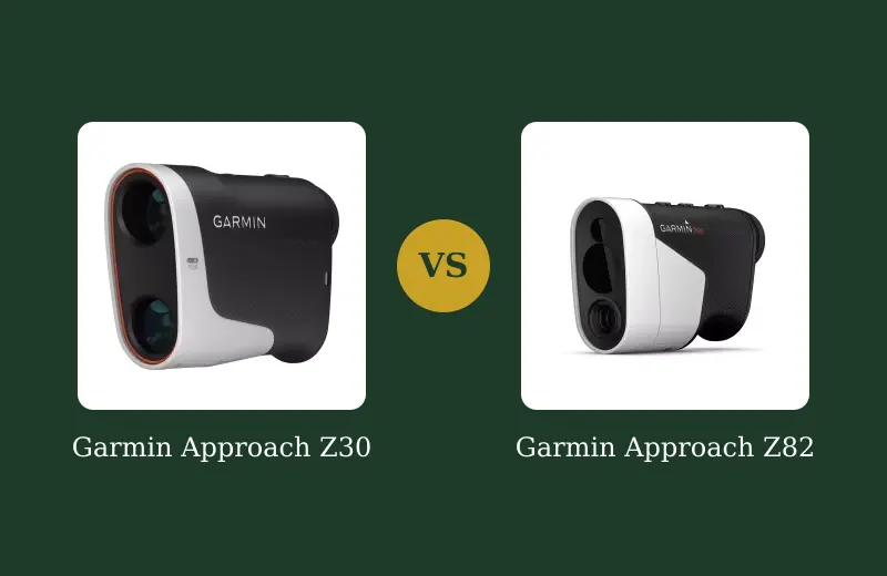 Garmin Approach Z30 vs Z82 — Which Laser Should You Buy? — side-by-side comparison