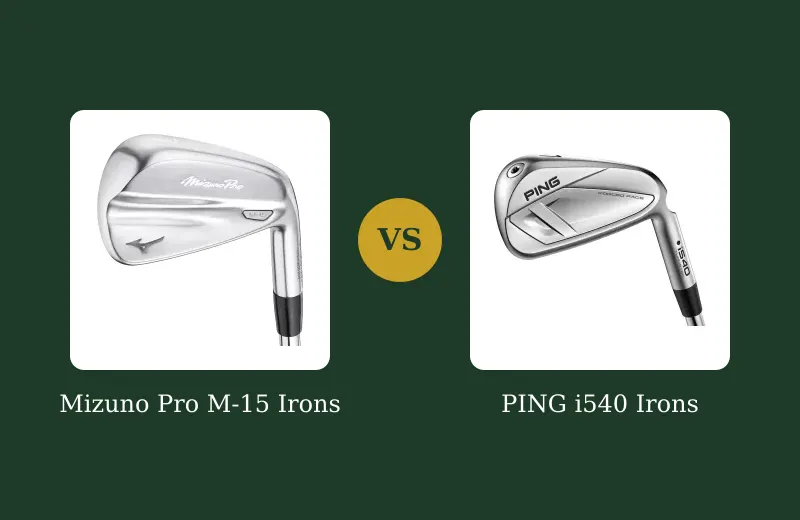 Mizuno Pro M-15 vs Ping i540 Irons — side-by-side comparison