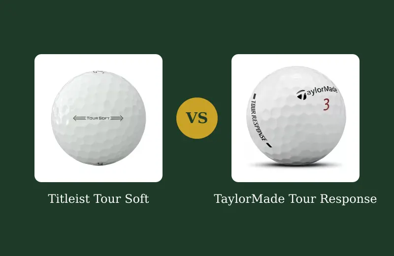 Titleist Tour Soft vs TaylorMade Tour Response — side-by-side comparison