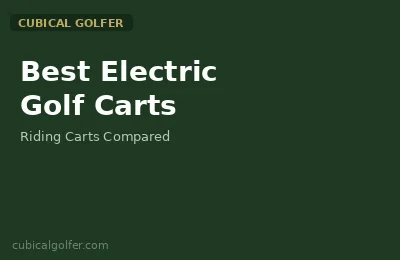 Best Electric Golf Carts for Personal Use