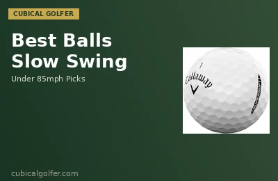 Best Golf Balls for Slow Swing Speed 2026