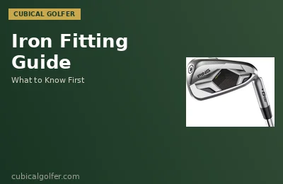 Iron Fitting Guide for Beginners — What to Know Before Your First Fitting
