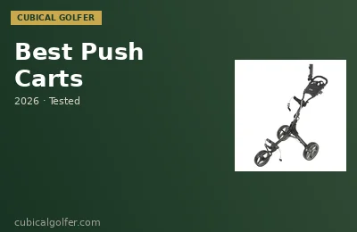 Best Golf Push Carts 2026 (Tested on Course)