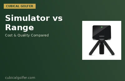 Golf Simulator vs Driving Range — Cost, Convenience, and Practice Quality