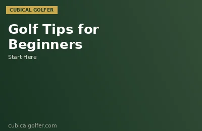 Golf Tips for Beginners