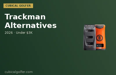 7 Trackman Alternatives That Don't Cost $25,000 (2026 Tested)